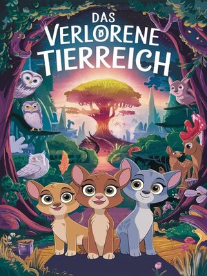 cover image of Das verlorene Tierreich